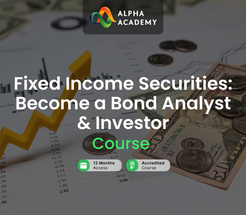 Fixed Income Securities: Become a Bond Analyst & Investor Alpha Academy cover art