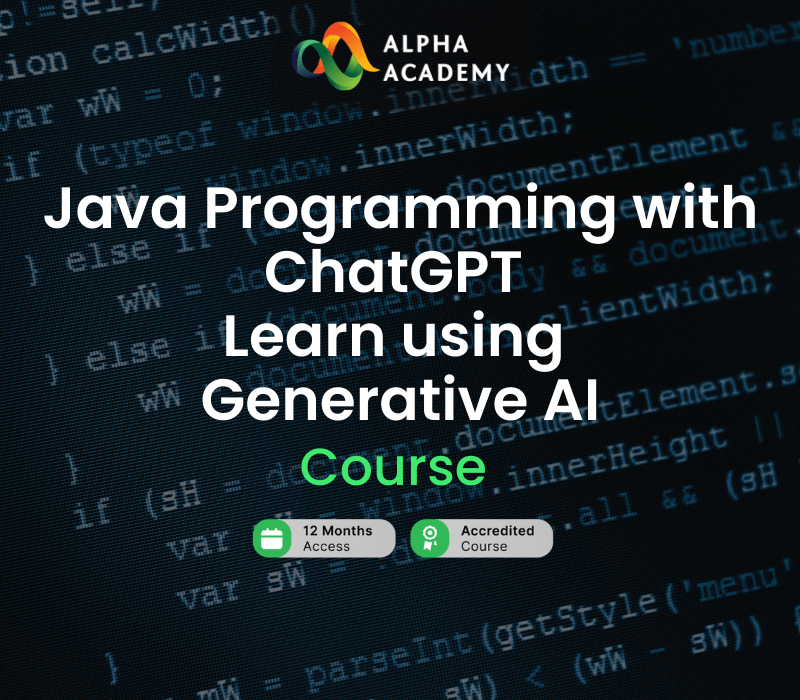 Java Programming with ChatGPT Learn using Generative AI Alpha Academy cover art