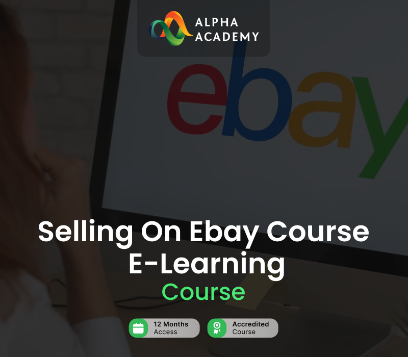 Selling on Ebay Course Alpha Academy cover art