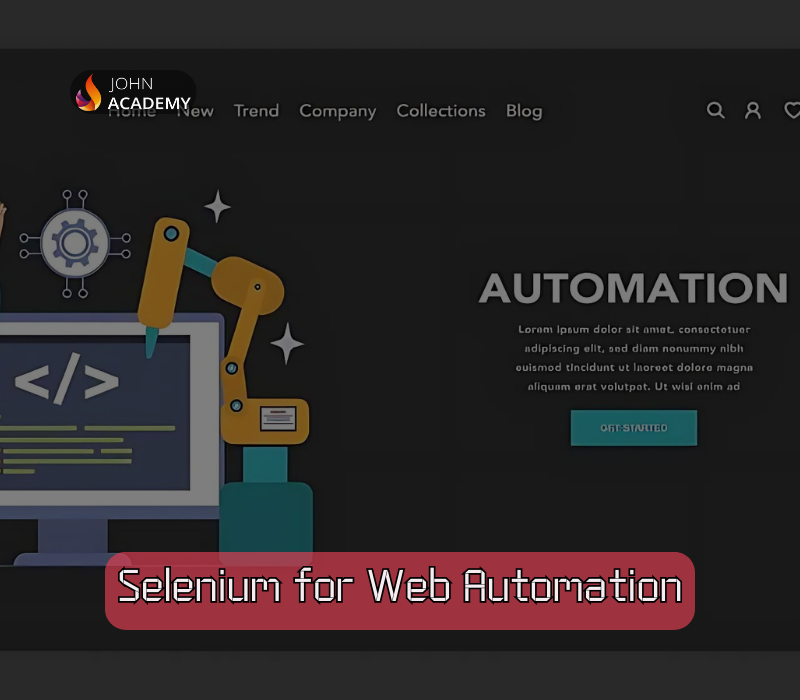 Selenium for Web Automation – Automate Your Testing Process John Academy cover art