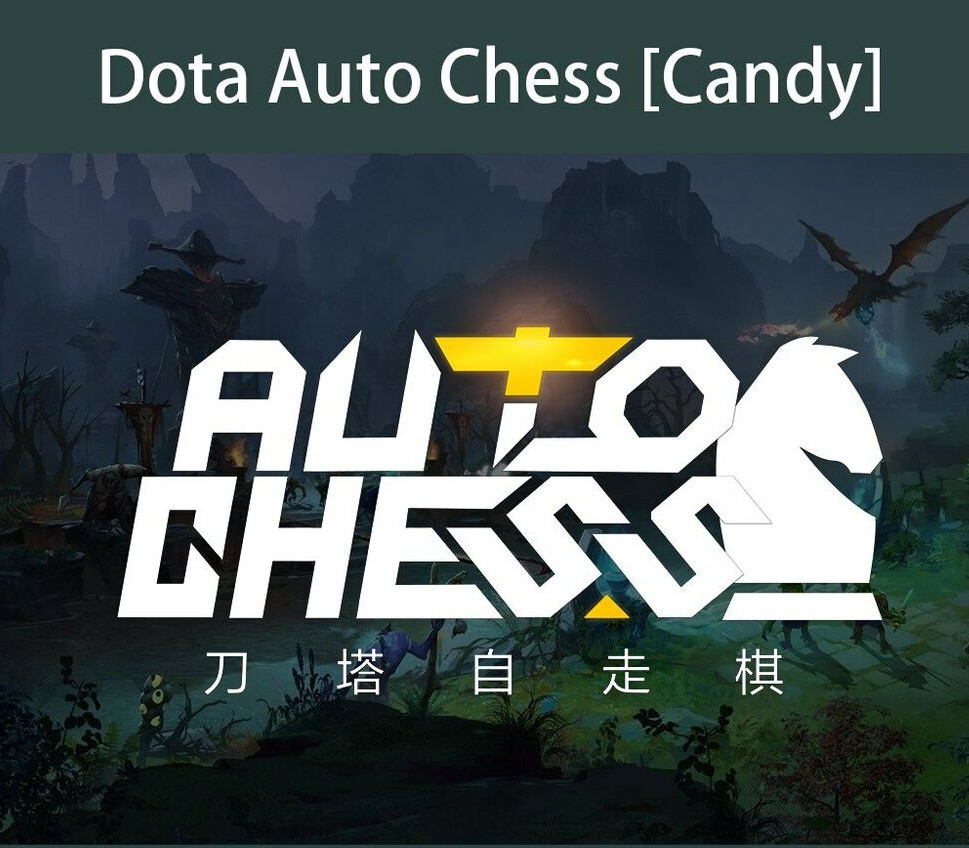 Dota 2 Auto Chess - 40 Candy cover art