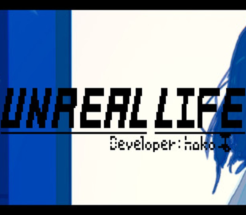 UNREAL LIFE cover art
